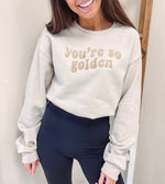 You're So Golden Pullover
