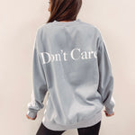 Don't Care Pullover