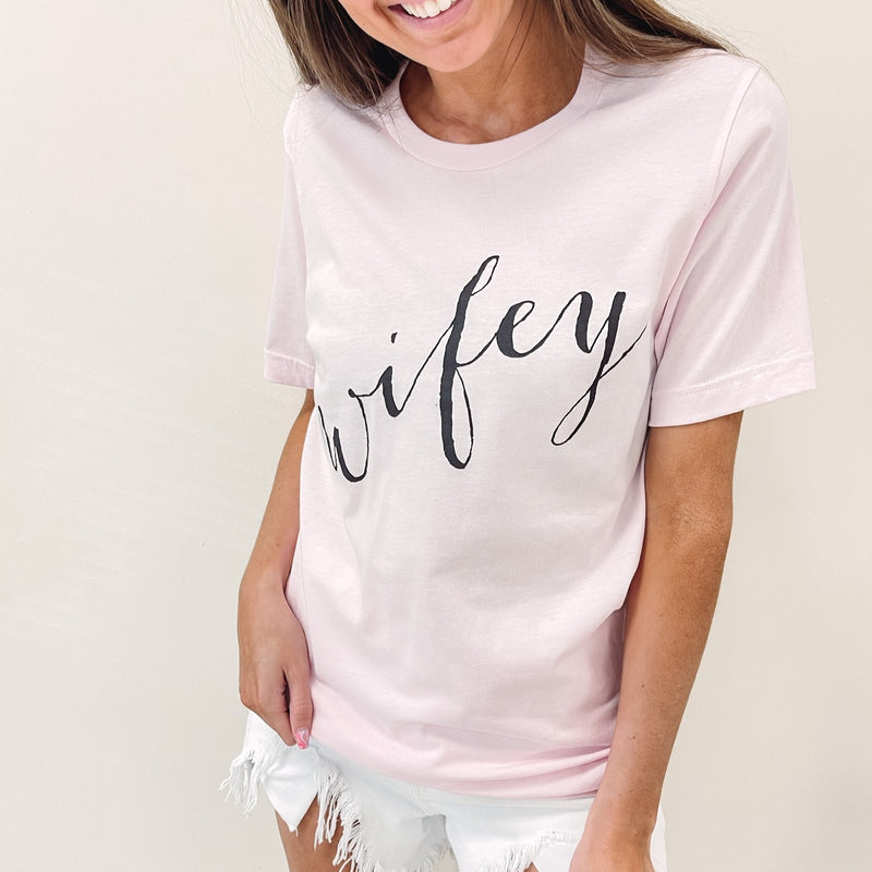 Wifey Tee